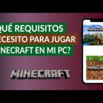 Descargar Minecraft: Requisitos esenciales para jugar