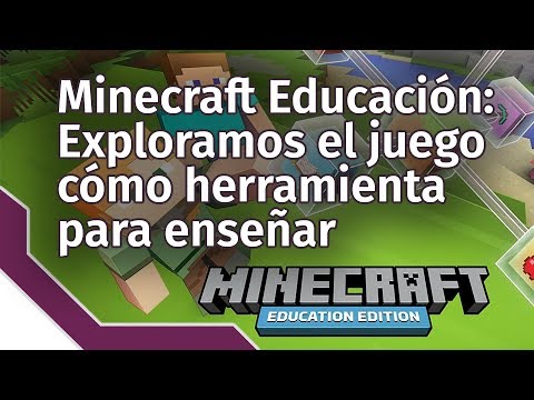 Minecraft: Descubre su lado educativo
